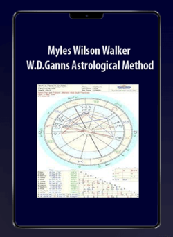 [Download Now] Myles Wilson Walker – W.D.Ganns Astrological Method