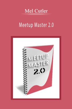 Mel Cutler – Meetup Master 2.0