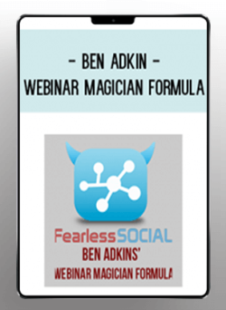 Ben Adkin – Webinar Magician Formula