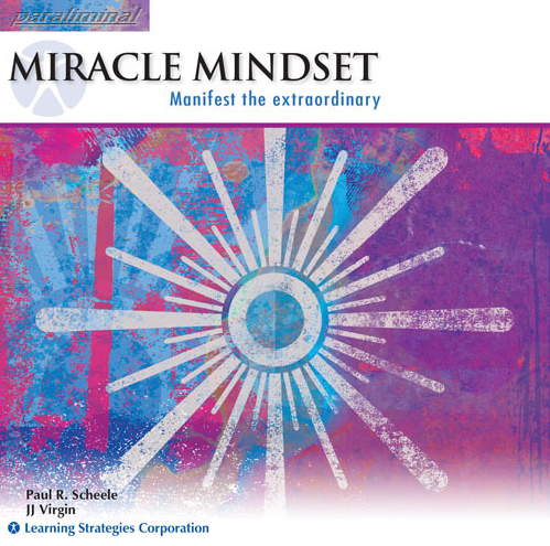  Paul Scheele – Miracle Mindset Paraliminal 