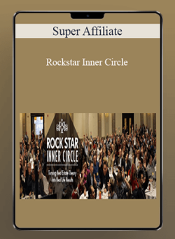 [Download Now] Super Affiliate - Rockstar Inner Circle