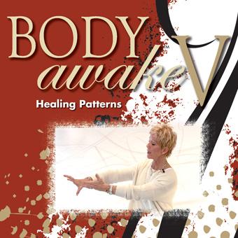 Sue Morter - BA5-DIG BodyAwake™ V: Healing Patterns