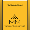 [Download Now] The Multiplier Method