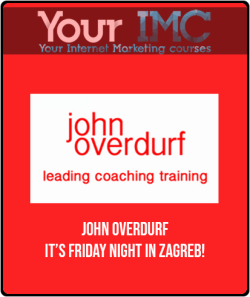 John Overdurf - It’s Friday Night In Zagreb!a
