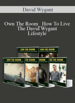 [Download Now] David Wygant – Own The Room_ How To Live The David Wygant Lifestyle